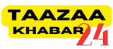 Taazaa khabar 24 